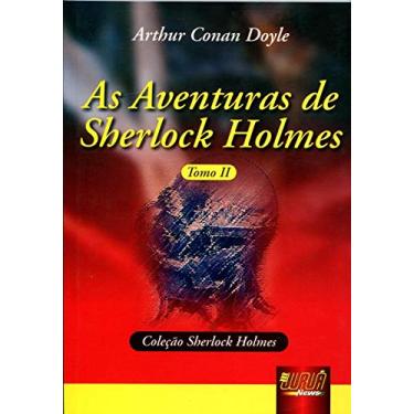 Imagem de As Aventuras de Sherlock Holmes - Tomo II: Coleção Sherlock Holmes