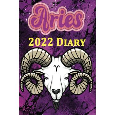 Imagem de Aries 2022 Diary: Star Signs Monthly Planner Calendar Organizer Gift for Teens Students Teachers Coworkers Friends Family: Wide Lined Ruled Paper Tracker Notebook Journal Workbook 370 pages (6" x 9")