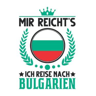 Imagem de Bulgarien Tagesplaner: Mir reicht's Ich reise nach Bulgarien Urlaub/Kalender 2022 / Wochenplaner Tagesplaner Planer/Planungsbuch To-Do-Liste / 6x9 Zoll / 100 ausfüllbare Seiten