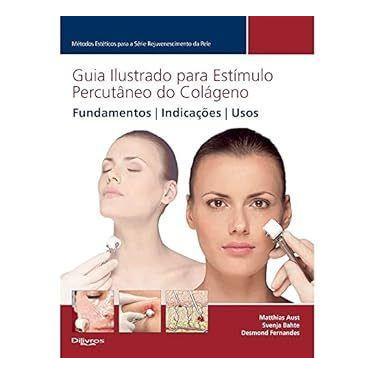 Imagem de Guia Ilustrado Para Estimulo Percutâneo Do Colágeno Capa dura