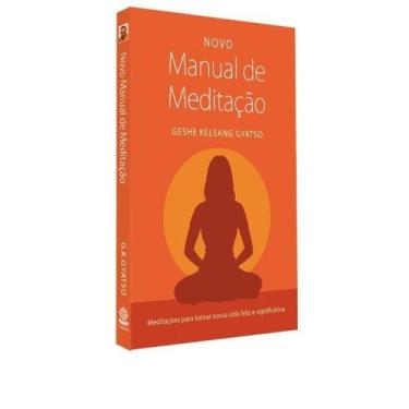 Imagem de Novo Manual De Meditacao - 03Ed/22 - EDITORA THARPA BRASIL, 3