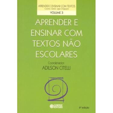 Imagem de Livro - Aprender e ensinar com textos não escolares