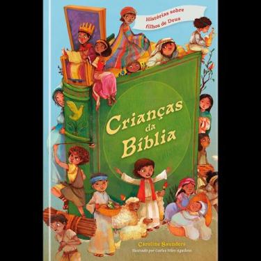 Imagem de Crianças Da Bíblia - Histórias Sobre Filhos De Deus - PUBLICACOES PAO 