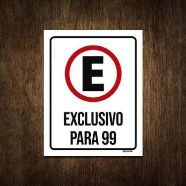 Imagem de Placa De Sinalização - Estacionamento Exclusivo 99 27X35 - Sinalizo