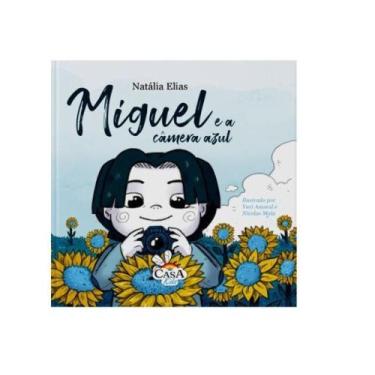 Imagem de Miguel e a câmera azul - CASA KIDS