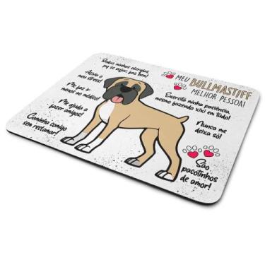 Imagem de Mouse Pad Dog - Meu Bullmastiff, melhor pessoa! - JPS INFO