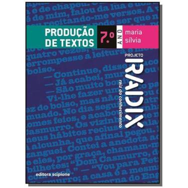 Imagem de Projeto Radix - Producao De Textos - 7 Ano - Scipione (Didaticos) - Gr