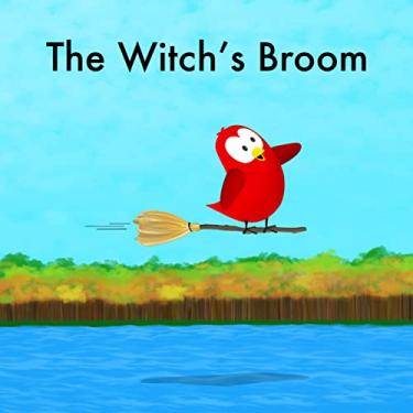 Imagem de The Witch's Broom (Sammy Bird) (English Edition)