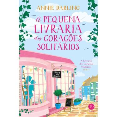 Imagem de Livro Pequena Livraria Dos Coracoes Solitarios, A - Vol 01