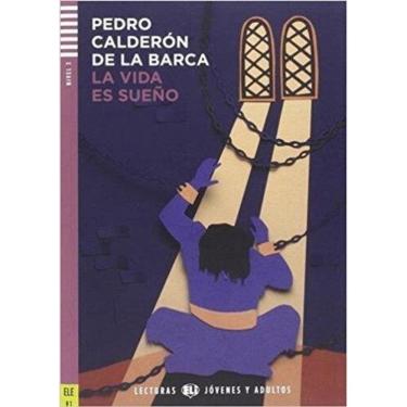 Imagem de La Vida ES Sueño - Eli Lecturas Jovénes Y Adultos - Nivel 3 - Libro Con CD Audio
