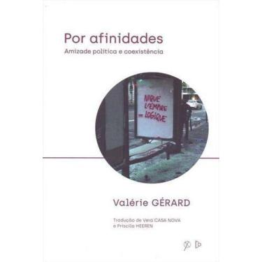 Imagem de Por Afinidades: Amizade Política e Coexistência - QUIXOTE CNPJ NOVO