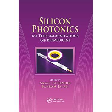Imagem de Silicon Photonics for Telecommunications and Biomedicine