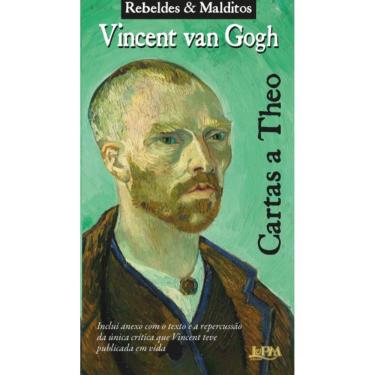 Imagem de Cartas A Theo: Rebeldes E Malditos