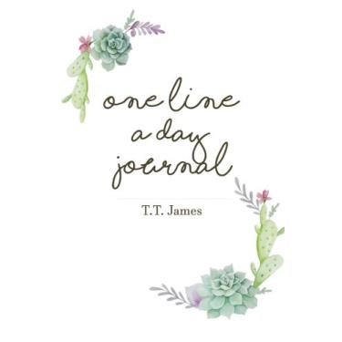 Imagem de Diário de uma linha por dia: um livro de diário de memória de cinco anos: design simples de capa de cacto (diário em um minuto)