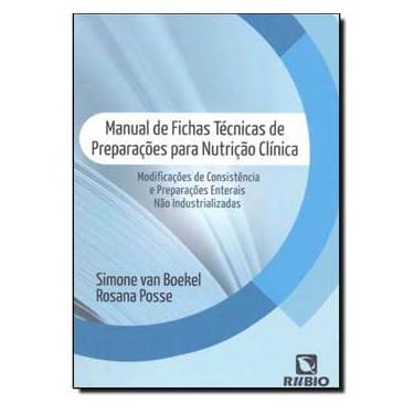 Imagem de Livro - Manual de Fichas Técnicas de Preparações para Nutrição Clínica - Simone Silveira Van Boekel