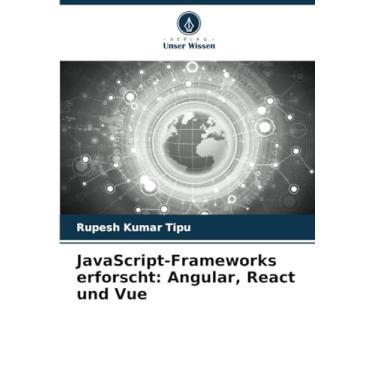 Imagem de JavaScript-Frameworks erforscht: Angular, React und Vue