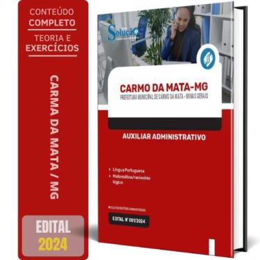 Imagem de Apostila Prefeitura Carmo Da Mata Mg 2024 Auxiliar - Editora Solucao