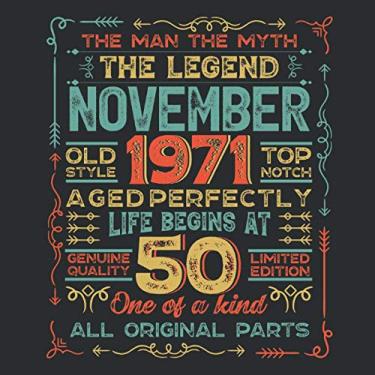 Imagem de The Man The Myth The Legend November 1971 Life Begins At 50: 20 Reasons I Love You Fill-In-The-Blank Book Birthday Gift (Card Alternative)