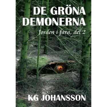 Imagem de De Gröna Demonerna (Jorden i Fara Book 2) (Swedish Edition)