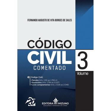 Imagem de Código Civil Comentado - Volume 3 - Editora Mizuno
