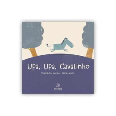 Imagem de Upa, Upa, Cavalinho