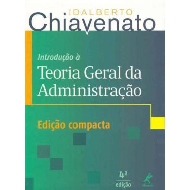 Imagem de Introdução a Teoria Geral da Administração - 04Ed/14