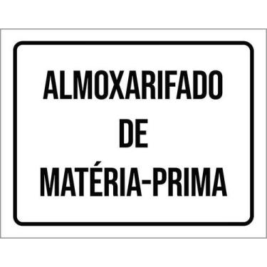 Imagem de Kit 10 Placa Acm Almoxarifado De Matéria Prima 18X23 - Sinalizo