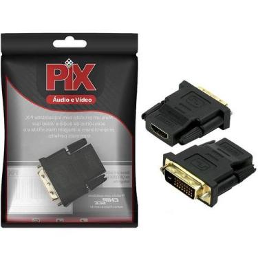 Imagem de Adaptador DVI 24+1 Macho para HDMI Femea 003-8600 PIX
