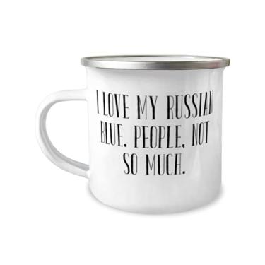 Imagem de I Love My Russian Blue. People, Not So Much. Caneca de campista de 355 ml, presente de gato azul russo de amigos, brilhante para amigos