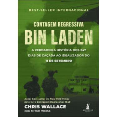 Imagem de Contagem Regressiva - Bin Laden - A Verdadeira História Dos 247 Dias De Caçada Ao Idealizador Do 11