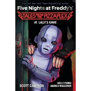 Imagem de Lally's Game: An Afk Book (Five Nights at Freddy's: Tales from the Pizzaplex #1)