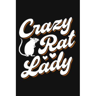 Imagem de Ratte Notizbuch: Crazy Rat lady Verrückte Ratten Frau / 6x9 Zoll / 120 karierte Seiten