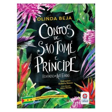 Imagem de Volta Ao Mundo Falando Português - Contos De São Tomé E Príncipe - Histórias Da Avó Flindó