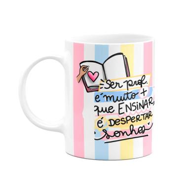 Imagem de Caneca Professores - Ser professora é despertar sonhos - M3