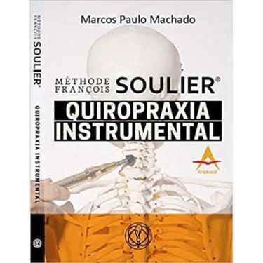 Imagem de Méthode François Soulier Quiropraxia Instrumental