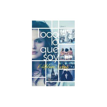 Imagem de Todo lo que soy - Mangata Ediciones