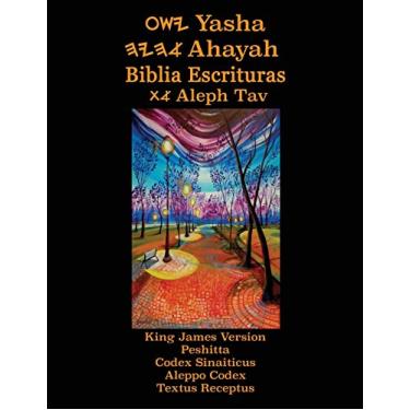 Imagem de Yasha Ahayah Biblia Escrituras Aleph Tav (Spanish Edition YASAT Study Bible)