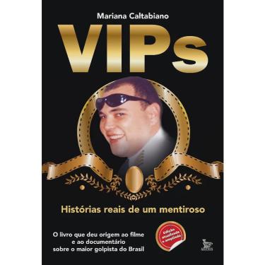 Imagem de Vips: historias reais de um mentiroso