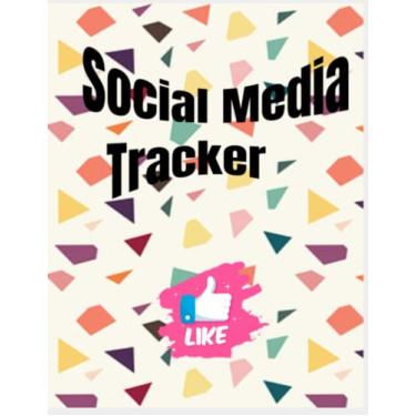 Imagem de SOCIAL MEDIA TRACKER: Size: 8,5″X11″ 200 FACEBOOK, INSTAGRAM, TWITTER & YOUTUBE Pages Date Time Post Views Likes Repost. You Can Use This Tracker for Personal Purposes or Professional