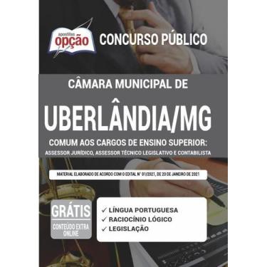 Imagem de Apostila Câmara de Uberlândia - MG - Comum aos Cargos de Ensino Superi