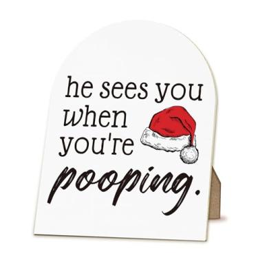 Imagem de ANIANG Placa "He Sees You When You're Pooping", decorações de Natal divertidas, decoração de Natal para banheiro, placa de Natal, placa de arco de madeira para quarto de hóspedes, banheiro, vaso