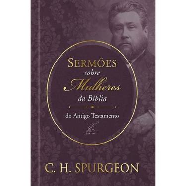 Imagem de Livro - Sermões de Spurgeon sobre Mulheres da Bíblia do Antido Testame
