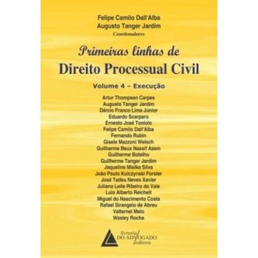Imagem de Primeiras linhas de direito processual civil: execução - LIVRARIA DO A