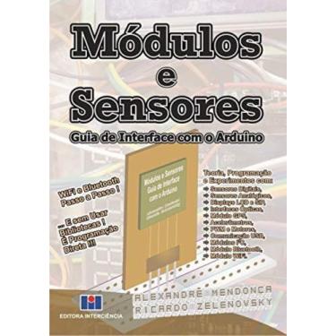 Imagem de Modulos e sensores - guia de interface com o ardui - INTERCIENCIA