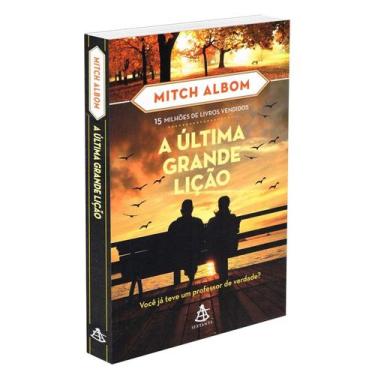 Imagem de Livro - A última grande lição - Editora Sextante