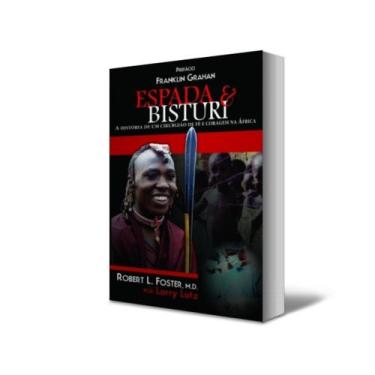 Imagem de Livro: Espada e Bisturi - Descoberta Editora