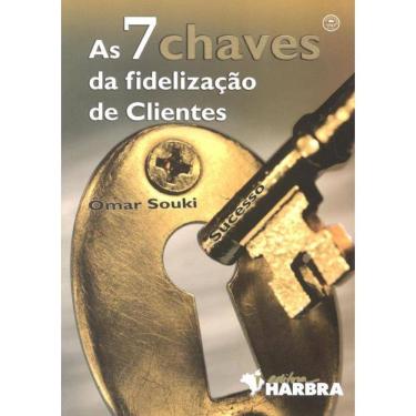 Imagem de 7 Chaves Da Fidelizacao De Clientes, As
