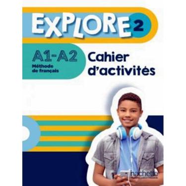 Imagem de Explore 2 - Cahier D´Activites