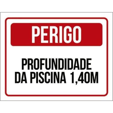 Imagem de Kit 10 Placas Perigo Profundidade Piscina 1M40 27X35 - Sinalizo