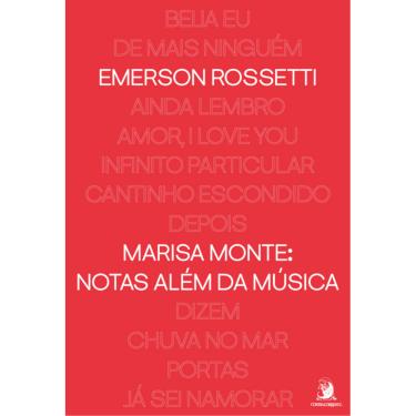 Imagem de Marisa Monte: Notas Além Da Música